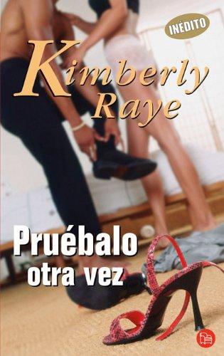 PRUEBALO OTRA VEZ - PDL MINI (KIMBERLY RAYE) (Punto Mini)