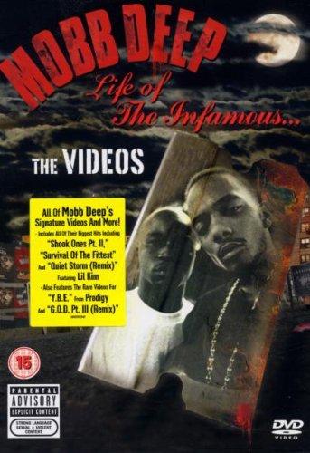 Mobb Deep - Life of the Infamous: The Videos