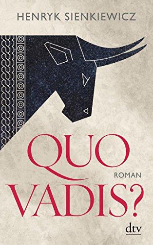 Quo vadis?: Roman