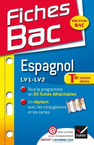 Espagnol LV1-LV2, terminales toutes séries