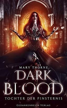 Dark Blood: Tochter der Finsternis