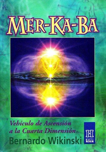 Mer-Ka-Ba - Vehiculo de Ascencion a la Cuarta Dimension