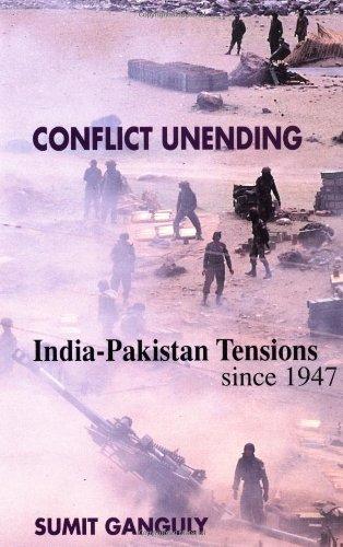 Conflict Unending - India-Pakistan Tensions Since 1947