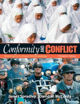 Conformity and Conflict: Readings in Cultural Anthropology