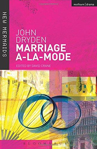 Marriage A-La-Mode (New Mermaids)