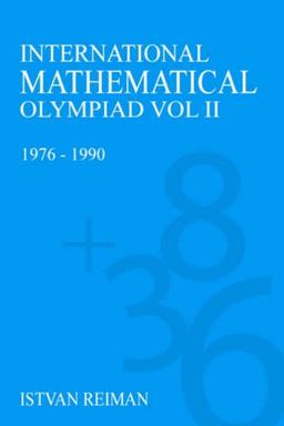 International Mathematical Olympiad Volume 2: 1976-1990