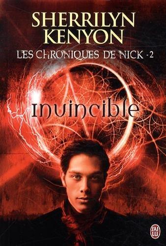 Les chroniques de Nick. Vol. 2. Invincible