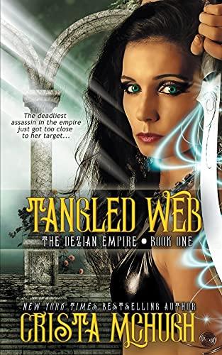 Tangled Web (The Deizian Empire, Band 1)