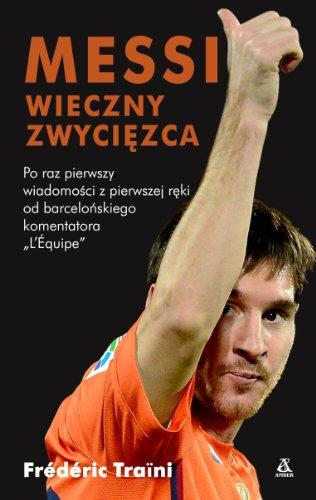 Messi Wieczny zwycięzca