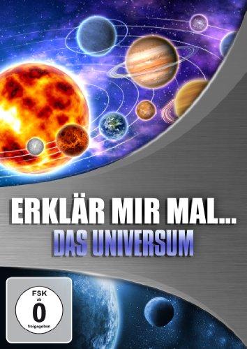 Erklär mir mal... - Das Universum