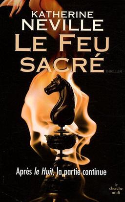 Le feu sacré