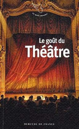 Le goût du théâtre