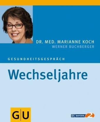 Wechseljahre: Gesundheitsgespräch (GU Gesundheitsgespräch)