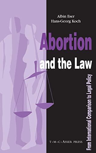 Abortion and the Law: From International Comparison to Legal Policy