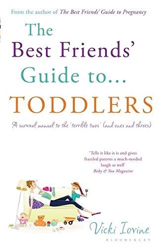 The Best Friends' Guide to Toddlers