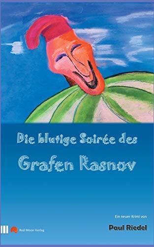 Die blutige Soiree des Grafen Rasnov