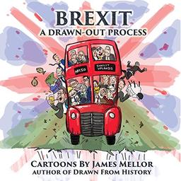 Brexit: A Drawn-Out Process