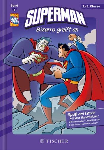 Superman 08: Bizarro greift an: Fischer. Nur für Jungs