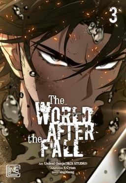 The World After the Fall 3: Actiongeladener Fantasy-Webtoon-Hit – komplett in Farbe und mit Extra in der 1. Auflage!