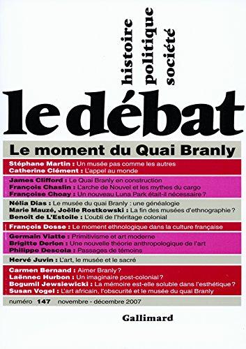 Débat (Le), n° 147. Le moment du Quai Branly