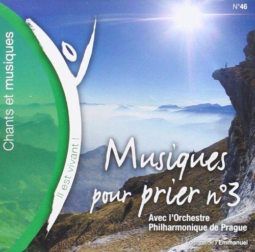 Il Est Vivant - CD 46 - Musiques pour Prier N 3