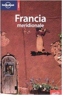 Francia meridionale (Guide EDT/Lonely Planet)