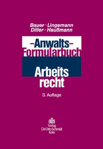 Anwalts-Formularbuch Arbeitsrecht