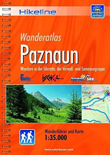 Hikeline Wanderführer Paznaun, Wandern in der Silvretta, der Verwall- und Samnaungruppe, Wanderführer und Karte, 1:35.000, wetterfest