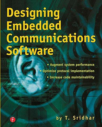 Designing Embedded Communications Software