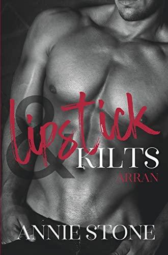 Lipstick & Kilts - Arran