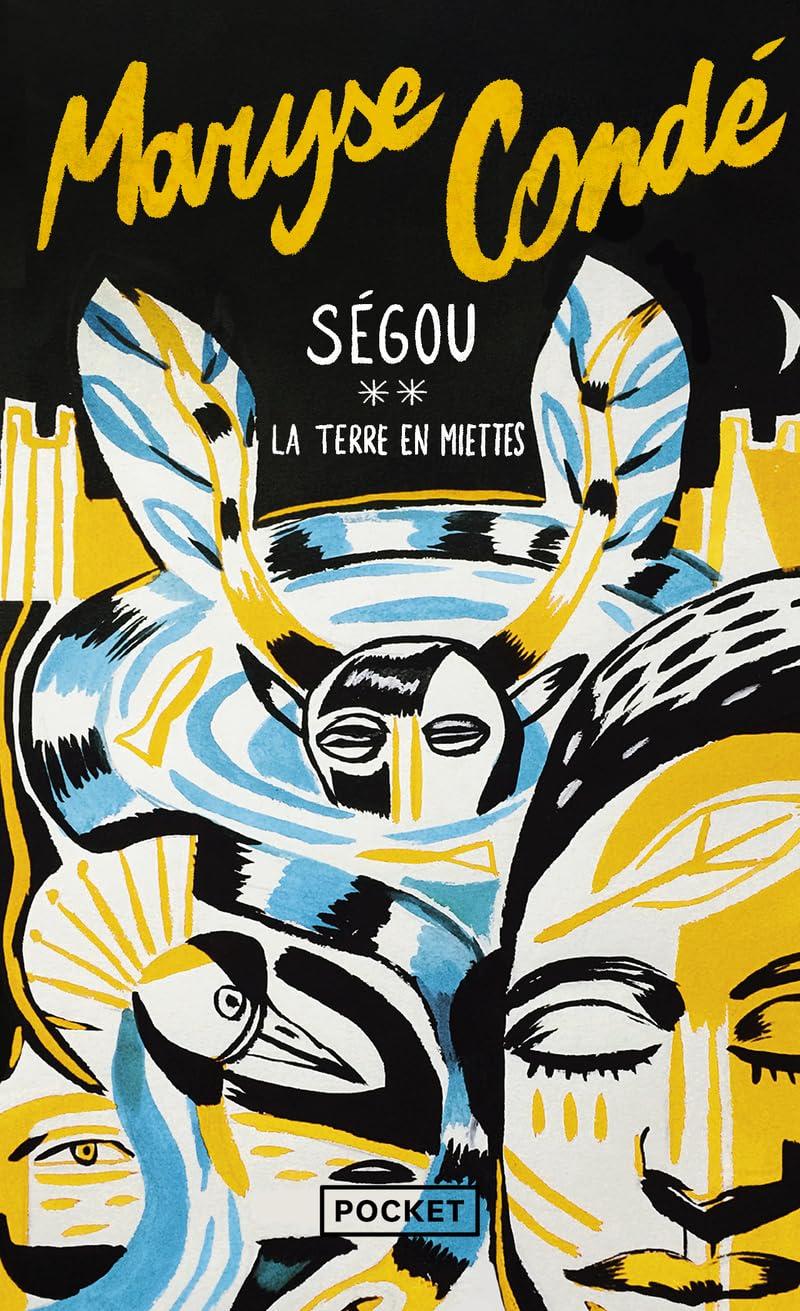 Ségou. Vol. 2. La terre en miettes