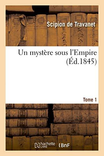 Travanet-S, d: Mystï¿½re Sous l'Empire. (Litterature)