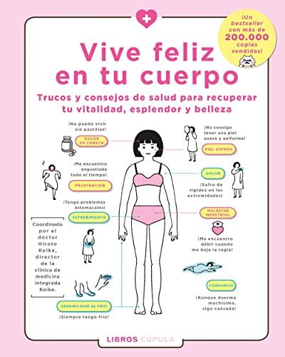 Vive feliz en tu cuerpo (Salud y bienestar)