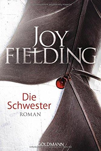 Die Schwester: Roman