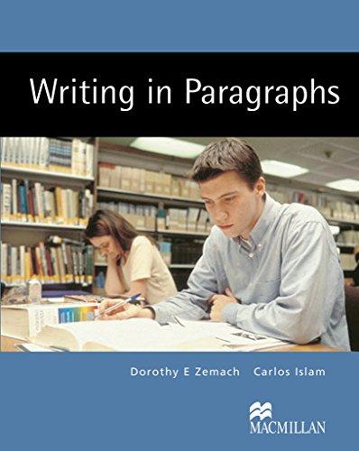 Writing in Paragraphs: from sentence to paragraph