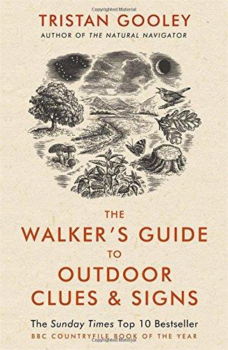 The Walker's Guide to Outdoor Clues and Signs