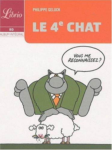 Le Chat. Vol. 4. Le quatrième Chat