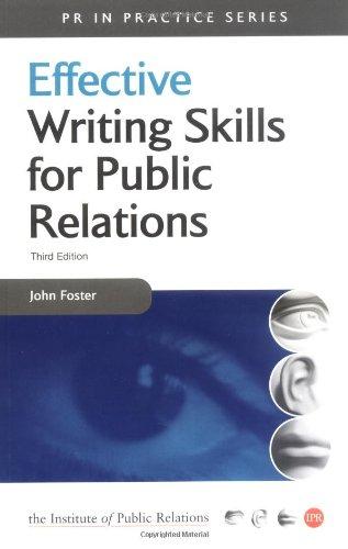 Effective Writing Skills for Public Relations (PR in Practice)