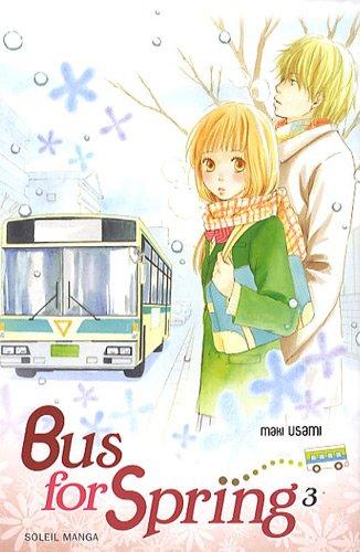 Bus for spring. Vol. 3