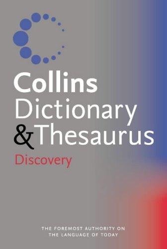 Collins Discovery Dictionary and Thesaurus