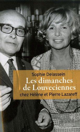 Les dimanches de Louveciennes : chez Hélène et Pierre Lazareff