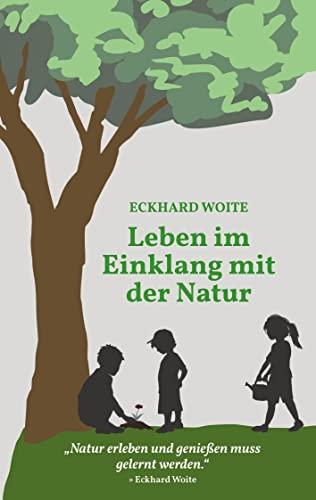 Leben im Einklang mit der Natur