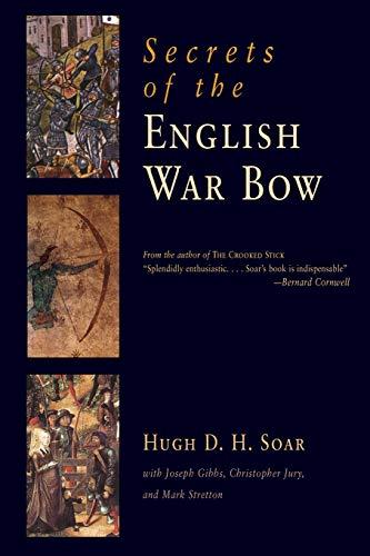 Secrets of the English War Bow