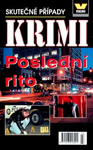 Poslední rito: Skutečné případy 3 (2004)