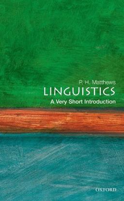 Linguistics: A Very Short Introduction (Very Short Introductions)