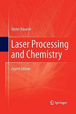 Laser Processing and Chemistry