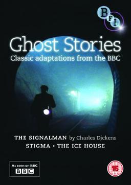 Ghost Stories from the BBC: The Signalman / Stigma / The Ice House [UK Import]