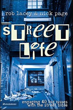 Street Life: Engaging 40 Big Issues with the street bible