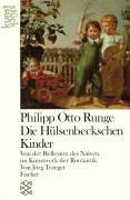 Philipp Otto Runge: Die Hülsenbeckschen Kinder: Von der Reflexion des Naiven im Kunstwerk der Romantik: Von der Reflexion des Naiven im Kunstwerk der Romantik. (kunststück)