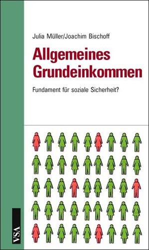 Allgemeines Grundeinkommen: Fundament für soziale Sicherheit?